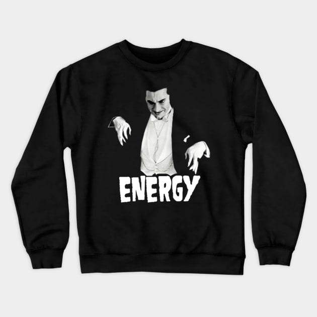 Energy - Bela Lugosi Crewneck Sweatshirt by ENERGY